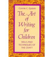 The Art of Writing for Children