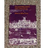 Shakespeare's Art; Seven Essays