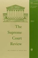 Supreme Court Review, 2013