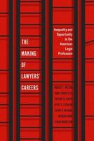 The Making of Lawyers' Careers
