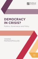 Democracy in Crisis? : Politics, Governance and Policy