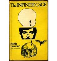 The Infinite Cage