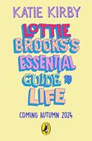 Lottie Brooks's Essential Guide to Life