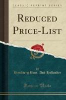 Reduced Price-List (Classic Reprint)