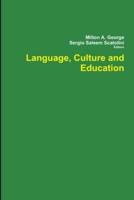 Language, Culture and Education
