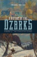 A History of the Ozarks, Volume 2