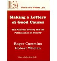 Making a Lottery of Good Causes