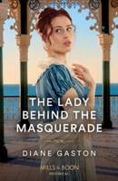 The Lady Behind the Masquerade