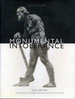 Monumental Intolerance