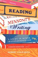 Reading Mennonite Writing
