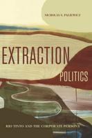 Extraction Politics