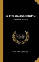Le Pays Et La Société Kabyle