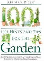 Reader's Digest 1001 Hints and Tips for the Garden