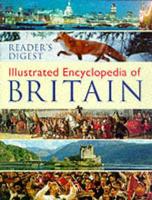 Reader's Digest Illustrated Encyclopedia of Britain