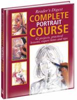 Reader's Digest Complete Portrait Course
