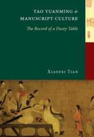 Tao Yuanming & Manuscript Culture