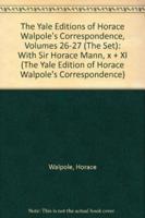 Horace Walpole's Correspondence. Vol.26 With Sir Horace Mann and Sir Horace Mann the Younger. 10