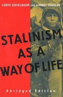 Stalinism as a Way of Life