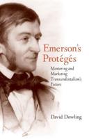 Emerson's Protégés