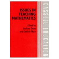 Issues in Teaching Mathematics