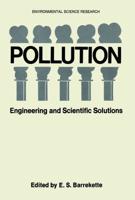 Pollution : Engineering and Scientific Solutions