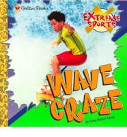 Wave Craze