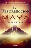 La resurrección Maya