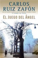 El Juego Del Ángel / The Angel's Game