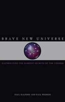 Brave New Universe