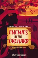 Enemies in the Orchard