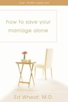 How to Save Your Marriage Alone