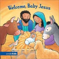 Welcome, Baby Jesus