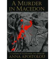 A Murder in Macedon