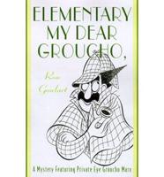 Elementary, My Dear Groucho