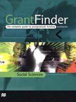 Grantfinder: The Complete Guide To Postgraduate Funding - Social Sciences