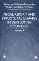 Fiscal Reform and Structural Change in Developing Countries