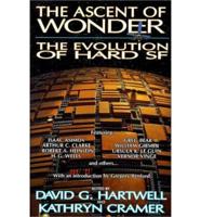 The Ascent of Wonder: The Evolution of Hard Sf