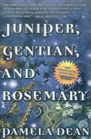 Juniper, Gentian, & Rosemary