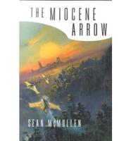 The Miocene Arrow