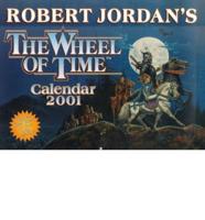 Wheel of Time Calendar. 2001