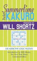 Will Shortz Presents Summertime Pocket Kakuro