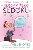 Will Shortz Presents Super Fun Sudoku