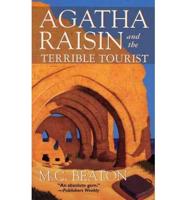 Agatha Raisin and the Terrible Tourist