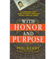 With Honor and Purpose