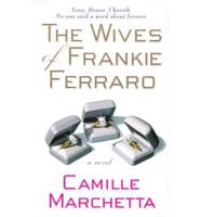 Wives of Frankie Ferraro