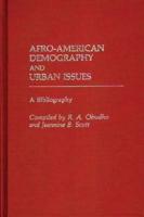 Afro-American Demography and Urban Issues: A Bibliography