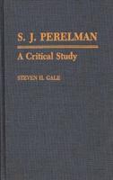 S.J. Perelman: A Critical Study