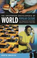 The Greenwood Encyclopedia of World Popular Culture