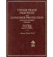 Unfair Trade Practices and Consumer Protection
