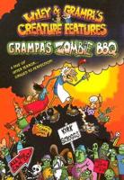 Wiley & Grampa #2: Grampa's Zombie BBQ